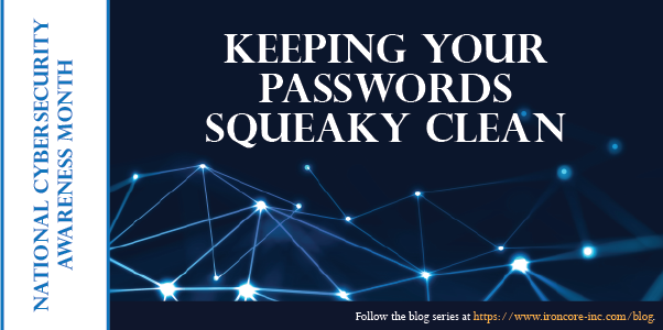 Keeping Your Passwords Squeaky Clean